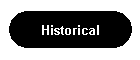 Historical